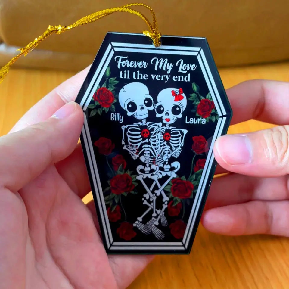 Forever My Love Til The Very End, Personalized Ornament, Christmas Gifts For Couple