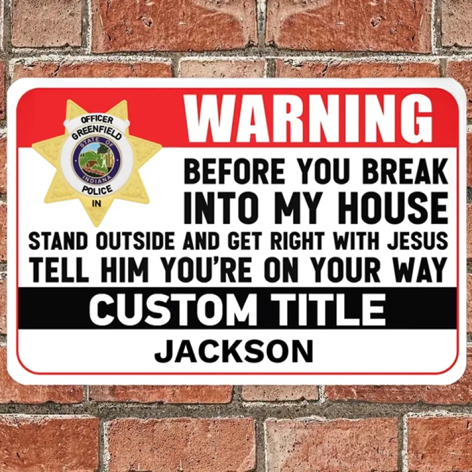 Personalized Metal Sign with Insignia - Police's Warning
