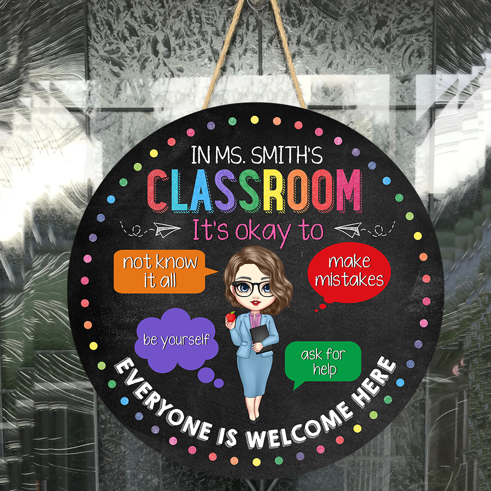 In This Classroom - Personalized Round Wood Sign