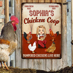 Pampered Chickens Live Here - Farm Chicken Sign - Personalized Custom Metal Signs