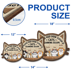 Cats Planning Escape - Gift For Cat Lovers - Personalized Custom Shaped Wood Sign