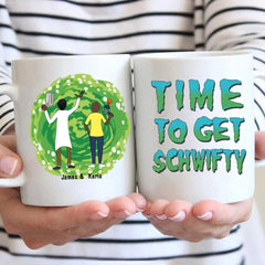 Il est temps d'obtenir Schwifty - Cadeaux personnalisés Tasse personnalisée pour les couples