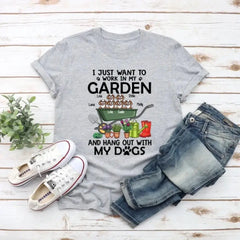 Chemise personnalisée, je veux juste travailler dans mon jardin et sortir avec mes chiens, cadeau pour les amoureux du jardinage et des chiens