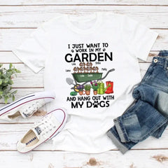 Chemise personnalisée, je veux juste travailler dans mon jardin et sortir avec mes chiens, cadeau pour les amoureux du jardinage et des chiens