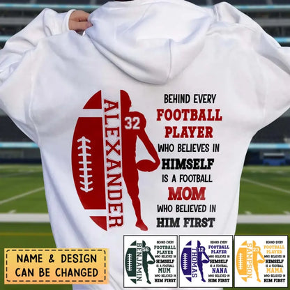 Personalized Football Mom Hoodie-A Football Mom Who Believed In Him First