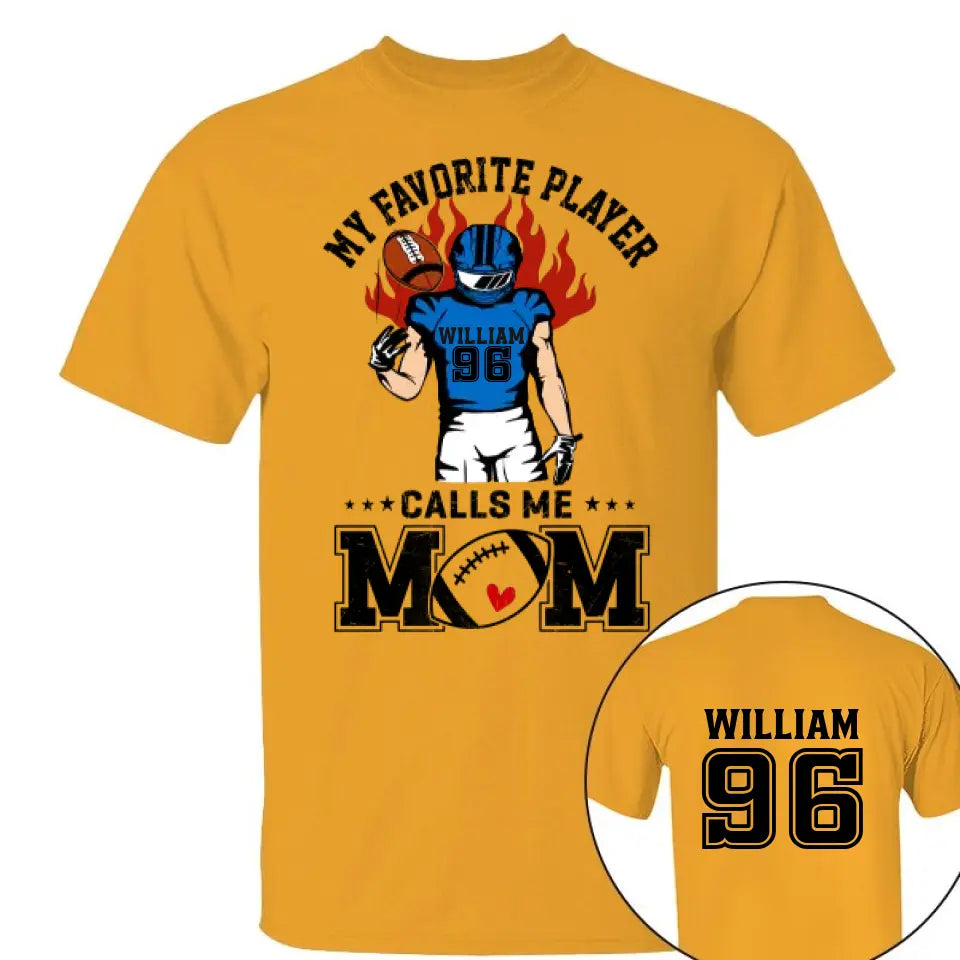 My Favorite Player Calls Me Mom Personalized Shirt Custom Nickname Shirt