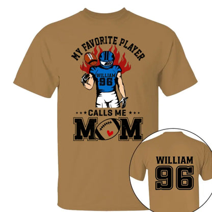 My Favorite Player Calls Me Mom Personalized Shirt Custom Nickname Shirt