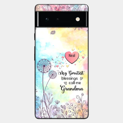 My Greatest Blessings call me Grandma Mommy Nana Auntie Dandelions Personalized Phone Case