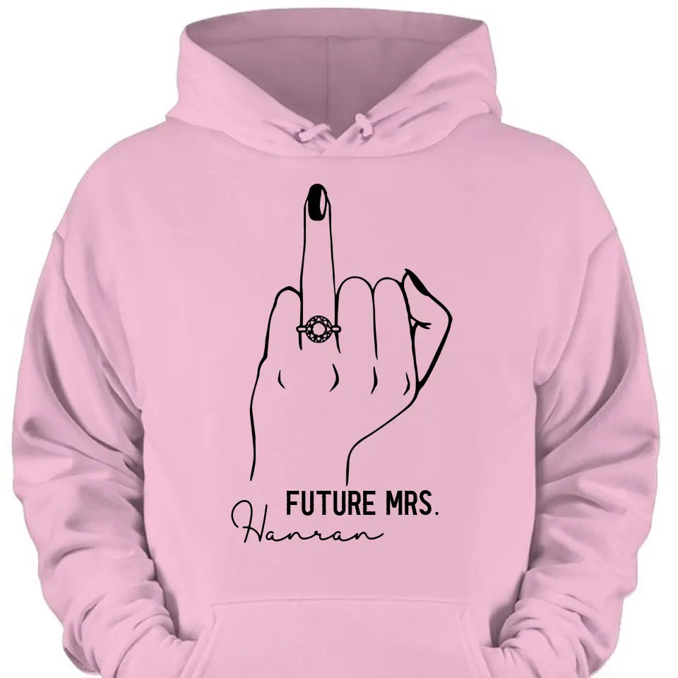Future Mrs Ring Finger Tee - Bride To Be Shirt -  Fiance Shirt  - Bachelorette Party Tee For The Bride - Bridal Shower Shirt  - Bride Gift