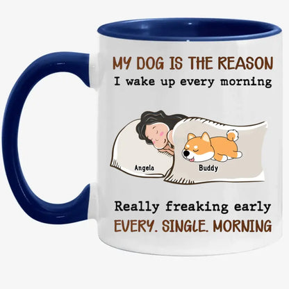 My Pet Is The Reason - Personalized Custom Coffee Mug