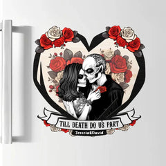 Til Death Do Us Part Couple Skull - Autocollant personnalisé personnalisé et aimant de réfrigérateur - Cadeau d’Halloween pour couple