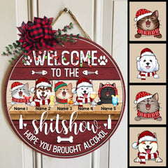 Décorations de porte de noël, bienvenue au Shitshow, j'espère que vous avez apporté des panneaux amusants d'alcool, cadeaux pour les amoureux des animaux de compagnie