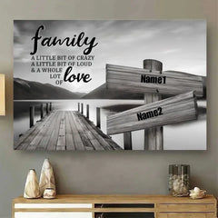 RIVER PIER A LITTLE WHOLE LOT OF LOVE MULTI-NAMES PREMIUM CANVAS POSTER