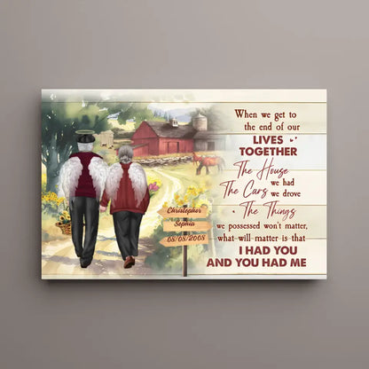I Had You And You Had Me Personalized Poster, Anniversary Couple, Gifts For Husband, Gifts For Wife