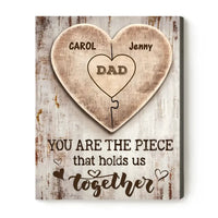 Christmas Gift for Dad,Personalized Dad Puzzle Canvas, Dad You Are the Piece that Holds Us Together, Dad Sign With Kids Names