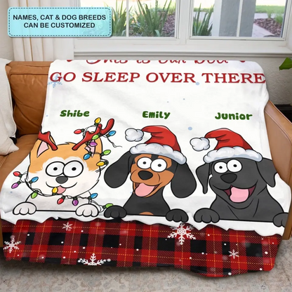 This Is Our Bed, Go Sleep Over There - Personalized Custom Blanket