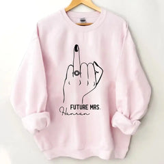 Future Mme Sweathirt avec annulaire - Sweat-shirt PersonalizedFiancee - Cadeau de fiançailles - Future MrsName Sweathirt - Ring Hand Sweater