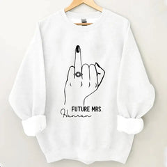 Future Mme Sweathirt avec annulaire - Sweat-shirt PersonalizedFiancee - Cadeau de fiançailles - Future MrsName Sweathirt - Ring Hand Sweater