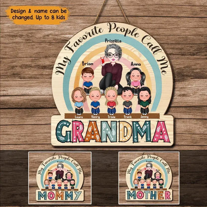Personalized My Favorite People Call Me Grandma Kids Names Wood Sign Printed