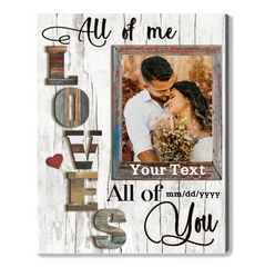 Cadeau d'anniversaire personnalisé pour couple, cadeau photo pour petit ami, affiche All Of Me Loves All Of You