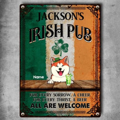 Panneau de pub irlandais en métal de la Saint-Patrick, cadeaux pour les amoureux des animaux de compagnie, pour chaque chagrin, une joie, tous sont les bienvenus