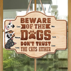 Panneau en bois personnalisé pour animaux de compagnie - Jusqu’à 6 chiens/chats - Idée cadeau pour les amateurs de chats/chiens - Méfiez-vous des chiens, ne faites pas confiance aux chats non plus