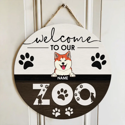 Pawzity Welcome Door Signs, Gifts For Pet Lovers, Welcome To Our Zoo Custom Wooden Signs