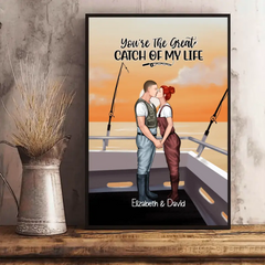 You're The Great Catch Of My Life - Personalized Canvas For Couples, Gift For Fishing Lovers