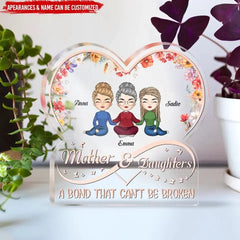 Mother & Daughters A Bond That Can't Be Broken - Personalized Acrylic Plaque, Gift For Mom