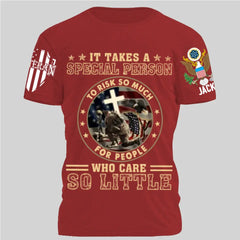 It Takes A Special Person To Risk So Much - Perfect Gift For Veteran, Grandpa, Dad on Memorial Day, Veterans Day, Patriot Day, Birthday Classic T-Shirt