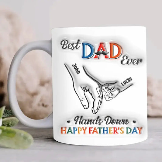 Custom Personalized Dad 3D Inflated Coffee Mug - Dad With Upto 7 Kids - Father's Day Gift Idea - Best Dad Ever Hands Down