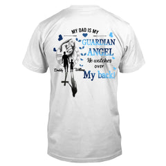 Custom Personalized Dad Shirt/ Hoodie - Memorial Gift Idea for Father's Day - My Dad Is My Guardian Angel He Watches Over My Back