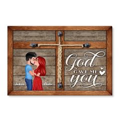 God Gave Me You Kissing Couple Gift For Him Her Personalized Poster
