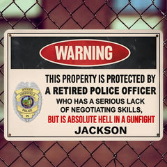 This preperty ls protected by a Veteran/Police/Firefighter - Personalized Custom Metal Sign