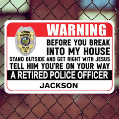 Personalized Metal Sign with Insignia - Police's Warning