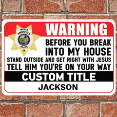 Personalized Metal Sign with Insignia - Police's Warning