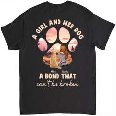 Dog Lover Gifts - A girl and her dog a bond that can't be broken - Personalized Shirt