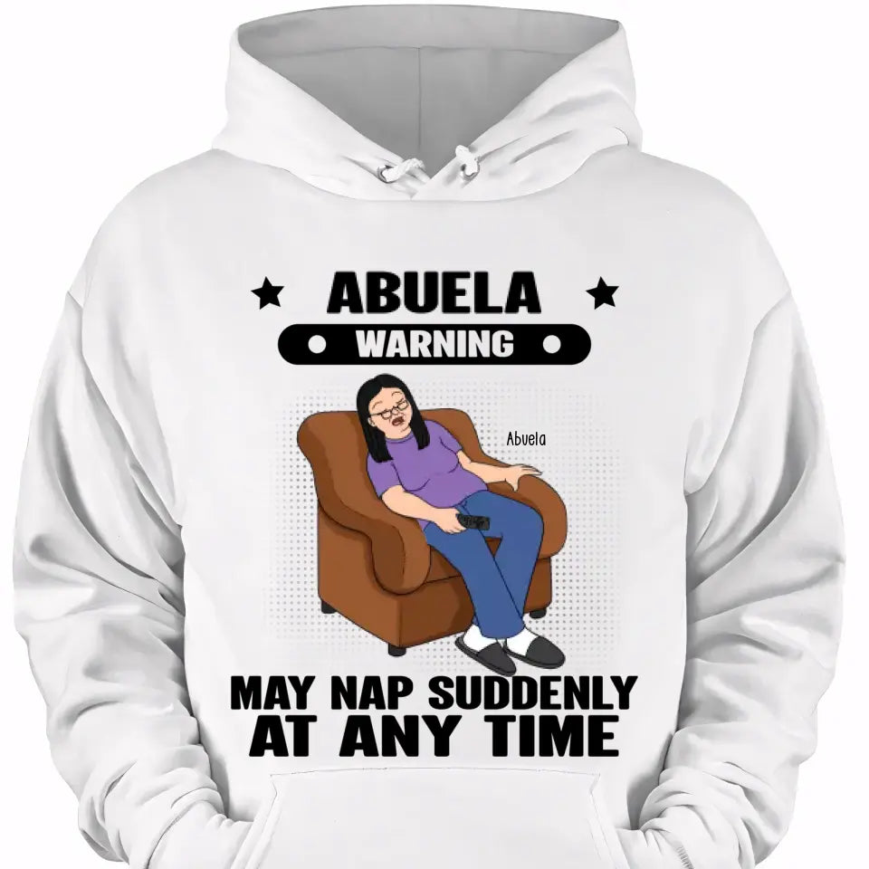 Grandma Warning May Nap Suddenly At Any Time Funny Gift For Grandma Personalized Shirt