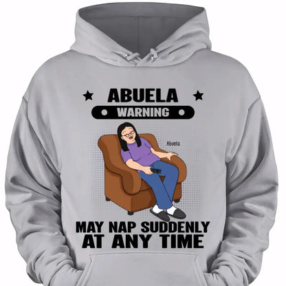 Grandma Warning May Nap Suddenly At Any Time Funny Gift For Grandma Personalized Shirt