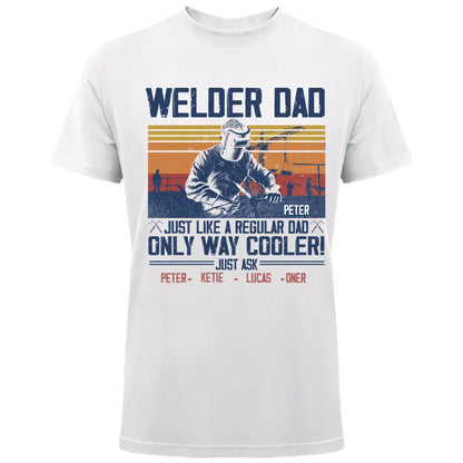 Personalized Welder Dad Tshirt Printed