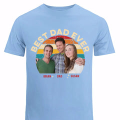 Personalized Upload Your Family Photo Best Dad Ever Tshirt Printed