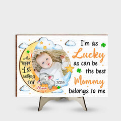 Premier cadeau de fête des mères, j'ai autant de chance que possible Photo de bébé Plaque en bois séparée à 2 couches