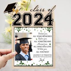 Custom Photo Behind You All Your Memories - Graduation Gift For Friends, Family - Personalized 2-Layered Wooden Plaque With Stand