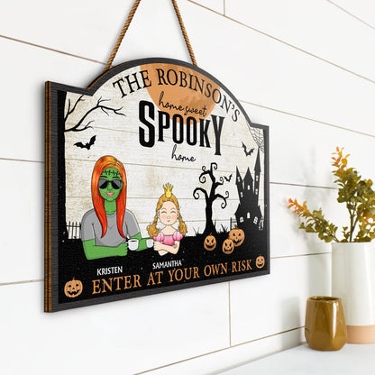 Home Haunted Home Enter At Your Own Risk - Halloween, Birthday, Home Warming, Funny Gift For Mom, Dad, Family - Personalized Custom Shaped Wood Sign