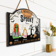 Home Haunted Home Enter At Your Own Risk - Halloween, Birthday, Home Warming, Funny Gift For Mom, Dad, Family - Personalized Custom Shaped Wood Sign