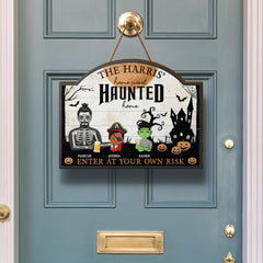 Home Haunted Home Enter At Your Own Risk - Halloween, Birthday, Home Warming, Funny Gift For Mom, Dad, Family - Personalized Custom Shaped Wood Sign