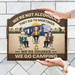 We're Drunks We Go Camping Friends & Family - Personalized Custom Shaped Wood Sign