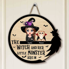 The WitchAnd Her Little Monster Are In - Gift For Yourself, Gift For Women - Personalized Halloween Custom Shaped Wood Sign - NTD14AUG23TP1