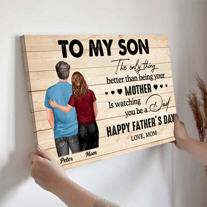 From Mom To Son Happy Father's Day Personalized Poster, Heartfelt Father's Day Gift For Son