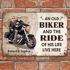 An Old Biker - Gift for a Biker - Personalized Custom Metal Sign